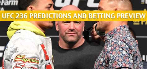 UFC 236 Predictions and Picks: The Body Lock tips Holloway vs..